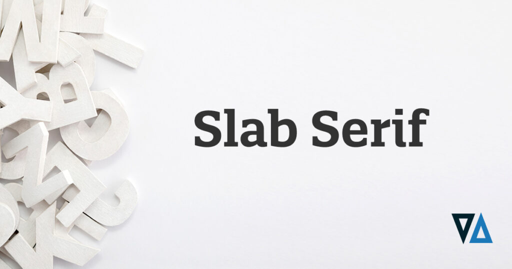 white, block letters piled up next to black letters spelling Slab-serif